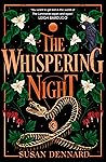 The Whispering Night by Susan Dennard