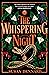 The Whispering Night by Susan Dennard