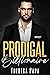 Prodigal Billionaire (The Fall From Grace #1)