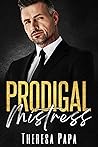 Prodigal Mistress