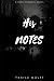 His Notes