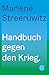 Handbuch gegen den Krieg.