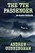 The 7th Passenger: An Alask...