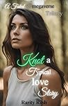 Knot A Typical Love Story by Rarity Rush