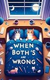 When Both Are Wrong (Blunder Book 1)