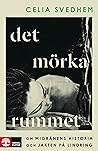Det mörka rummet:...