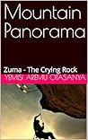 Mountain Panorama: Zuma - The Crying Rock