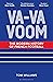 Va-Va-Voom: The Modern Hist...