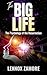 The Big Life: The Psycholog...