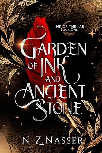 Garden of Ink and Ancient Stone (Ink of the Fae #1)