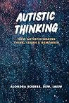 Autistic Thinking...
