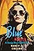Blue Murder: A Sonja Blue Collection