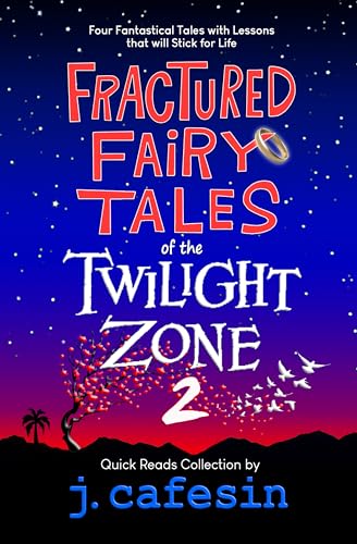 Fractured Fairy Tales of the Twilight Zone, Volume 2 (Kindle Edition)