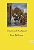 Les Pélican: Les illusions perdues d'une jeunesse parisienne (French Edition)