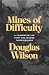 Mines of Difficulty: A Commentary on First and Second Thessalonians
