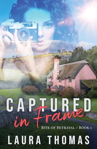 Captured in Frame (Bite of Betrayal #1)