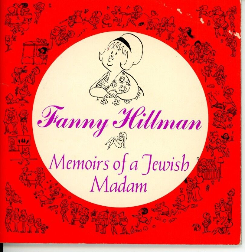 Fanny Hillman: Memoirs of a Jewish Madam (Paperback)