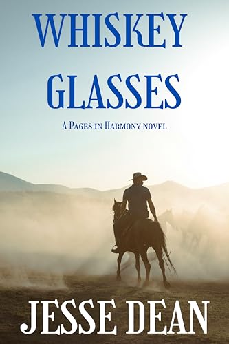 Whiskey Glasses (Pages in Harmony, #1)