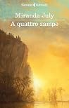 Book cover for A quattro zampe