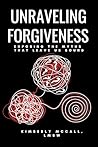 Unraveling Forgiv...