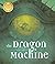 The Dragon Machine