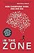 In The Zone: How Champions ...
