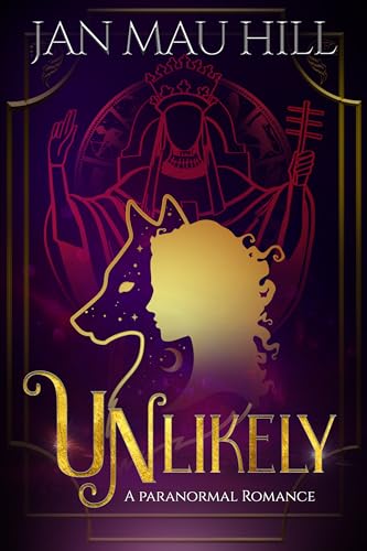 Unlikely (G.R.I.T.S., Love & the Paranormal, #1)