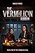 The Vermilion Ribbon (The V...