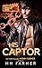 His Captor (Omegas After Da...