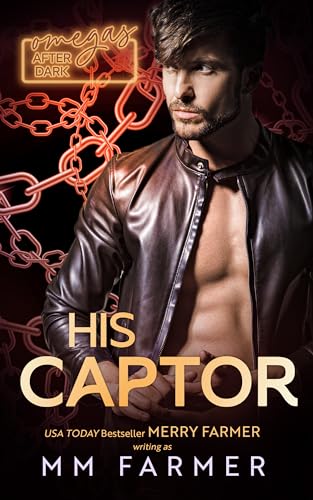 His Captor (Omegas After Dark #2)