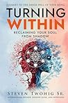 Turning Within: R...