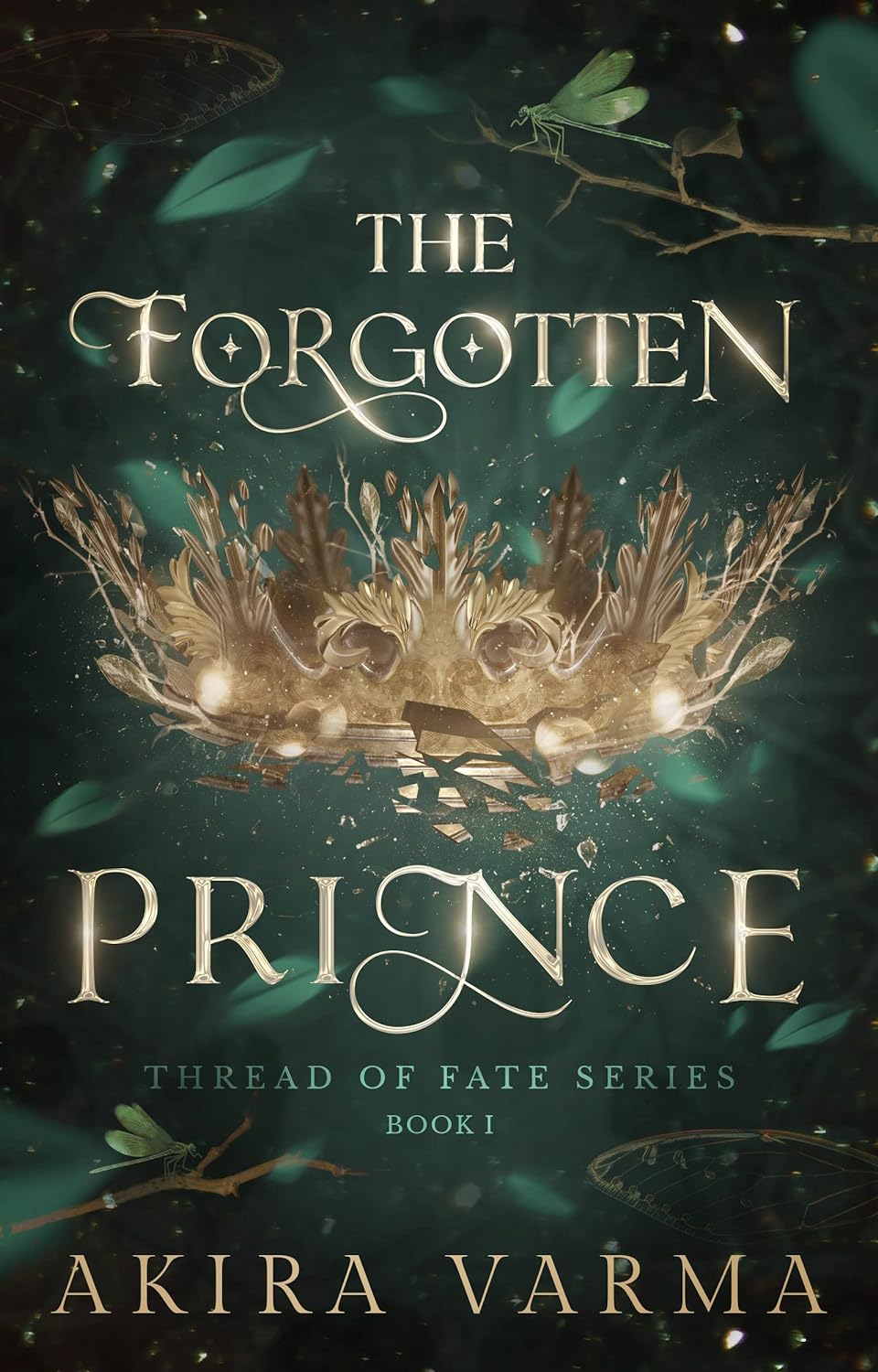 The Forgotten Prince (Thread of Fate Series #1)