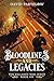 Bloodlines and Legacies (LO...