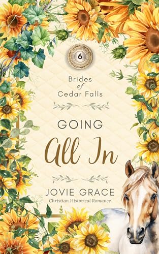 Going All In (Brides of Cedar Falls #6)