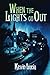 When the Lights Go Out