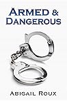 Book cover for Armed & Dangerous (Cut & Run, #5)