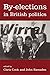 By-Elections In British Pol...