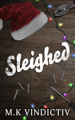 Sleighed (Kindle Edition)