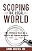 Scoping the Legal World by Laura Axelsen