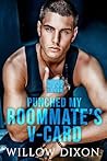 Never Have I Ever: Punched My Roommate's V-Card Book cover for Never Have I Ever: Punched My Roommate's V-Card