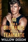 Book cover for Never Have I Ever: Had a Bromance with a Teammate