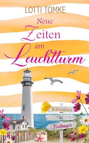 Neue Zeiten am Leuchtturm (Prielhagen 6) (German Edition)