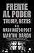Frente al poder (Spanish Edition)