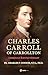 Charles Carroll of Carrollt...