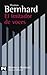 El imitador de voces (El libro de bolsillo - Bibliotecas de autor - Biblioteca Bernhard) (Spanish Edition)