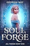 Soul Forge: Book one of the Shadowed Crown series