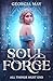Soul Forge: Book one of the Shadowed Crown series