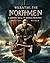 Wrath of the Northmen: A Gr...