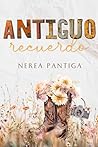 Antiguo recuerdo. Serie Keller 1 by Nerea Pantiga