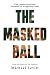 The Masked Ball